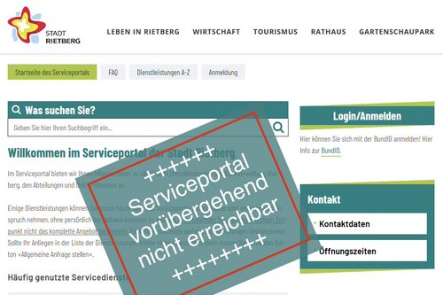 Screenshot mit grüner Schrift auf weißem Grund, der u.a. erklärt: "Serviceportal vorübergehend nicht erreichbar"