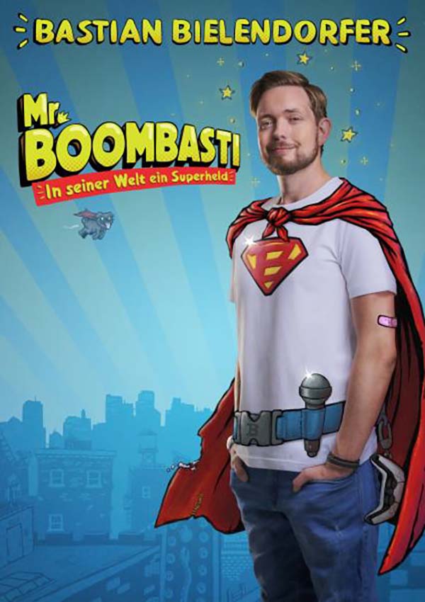 MR. BOOMBASTI – In seiner Welt ein Superheld